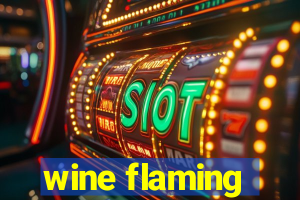 wine flaming